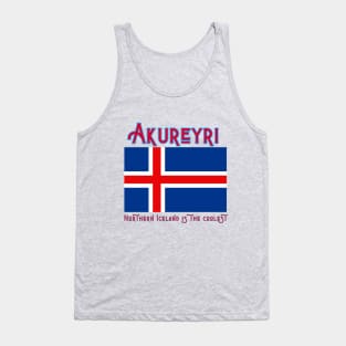 Akureyri Island The Coolest Place in Iceland Tank Top